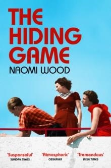 THE HIDING GAME | 9781509892808 | NAOMI WOOD