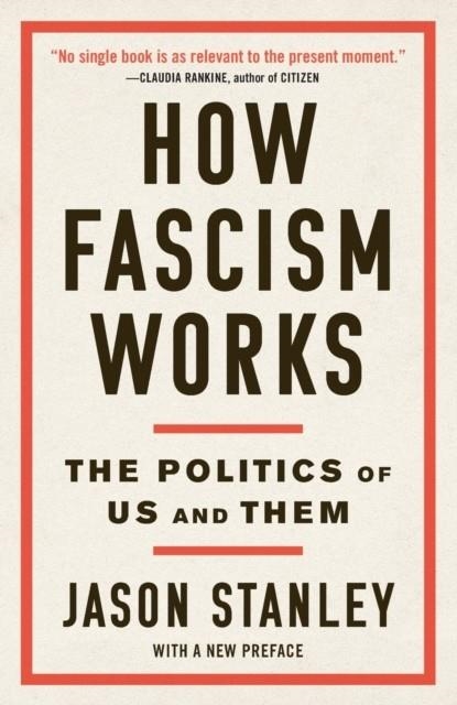 HOW FASCISM WORKS | 9780525511854 | JASON STANLEY