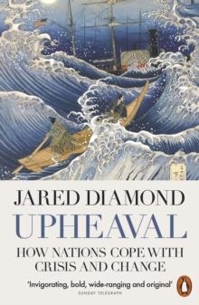 UPHEAVAL HOW NATIONS COPE WITH CRISIS AND CHANGE  | 9780141977782 | JARED DIAMOND