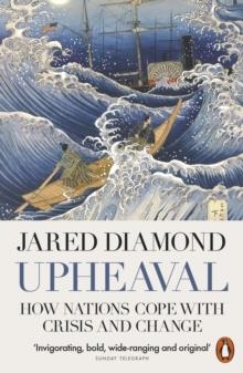 UPHEAVAL HOW NATIONS COPE WITH CRISIS AND CHANGE | 9780141977782 | JARED DIAMOND