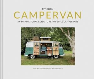 MY COOL CAMPERVAN | 9781911641551 | CHRIS HADDON