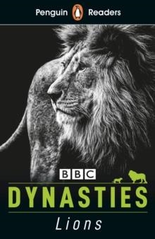 DYNASTIES LIONS, PENGUIN READERS A1 | 9780241447369 | S. MOSS