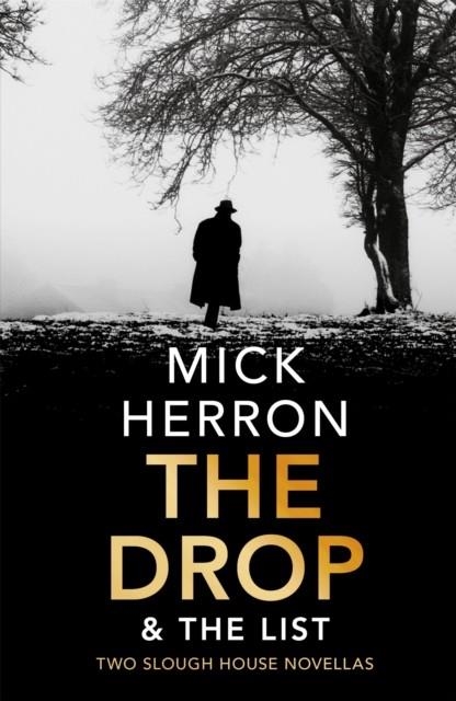 THE DROP & THE LIST | 9781529327311 | MICK HERRON