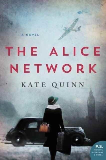 THE ALICE NETWORK | 9780062654199 | KATE QUINN