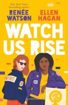 WATCH US RISE | 9781526600868 | RENEE WATSON