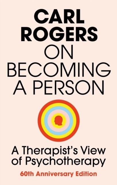 ON BECOMING A PERSON | 9781845290573 | CARL ROGERS