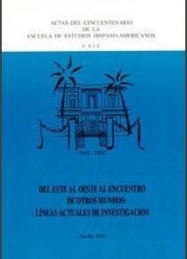 DEL ESTE AL OESTE AL ENCUENTRO DE OTROS MUNDOS: LÍNEAS ACTUALES DE INVESTIGACIÓN | 9788400000004