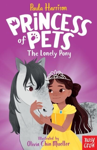 PRINCESS OF PETS: THE LONELY PONY | 9781788004725 | PAULA HARRISON