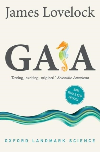 GAIA : A NEW LOOK AT LIFE ON EARTH | 9780198784883 | JAMES LOVELOCK
