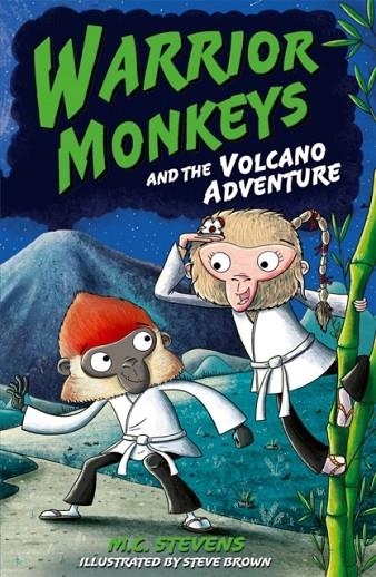WARRIOR MONKEYS AND THE VOLCANO ADVENTURE | 9780192771711 | MC STEVENS
