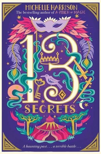 THE THIRTEEN SECRETS (3) | 9781471183256 | MICHELLE HARRISON