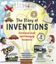 THE STORY OF INVENTIONS | 9780711245365 | CATHERINE BARR