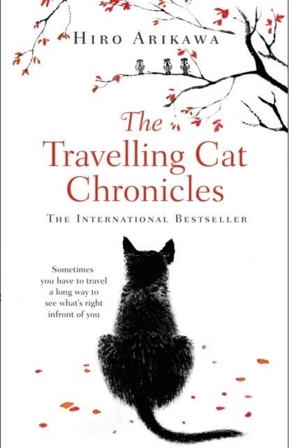 THE TRAVELLING CAT CHRONICLES | 9781784161958 | HIRO ARIKAWA 