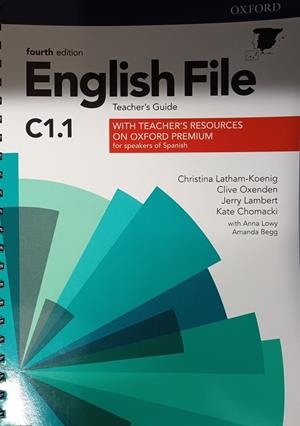 ENGLISH FILE 4E ADVANCED C1.1 TEACHER'S GUIDE + TEACHER'S RESOURCE CENTRE | 9780194055871