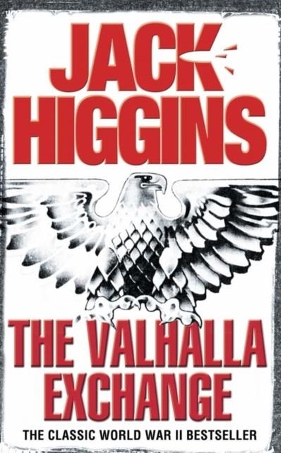 THE VALHALLA EXCHANGE | 9780007223725 | JACK HIGGINS