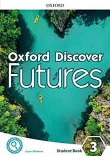 OXFORD DISCOVER FUTURES 3 SB | 9780194114202