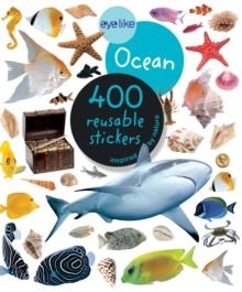 EYELIKE STOCKERS OCEAN - 400 REUSABLE STICKERS INSPIRED BY NATURE | 9780761169376 | WORKMAN PUBLISHING