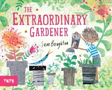 THE EXTRAORDINARY GARDENER | 9781849766890