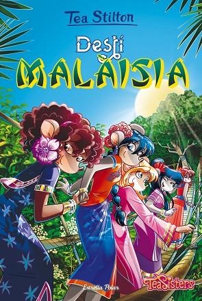 DESTINACIO MALAISIA TS 36 | 9788491379799 | TEA STILTON