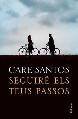 SEGUIRÉ ELS TEUS PASSOS | 9788466426299 | CARE  SANTOS