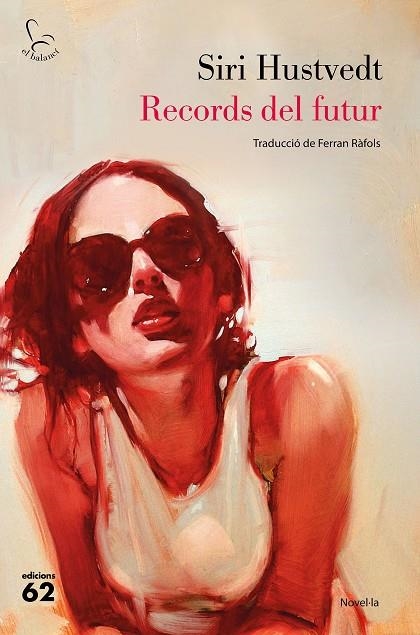 RECORDS DEL FUTUR | 9788429777727 | SIRI HUSTVEDT