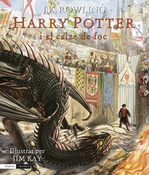 HARRY POTTER I EL CALZE DE FOC (EDICIÓ IL·LUSTRADA) | 9788417016913 | J.K. ROWLING