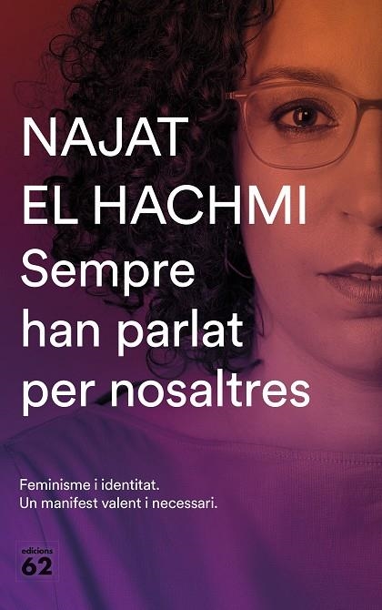 SEMPRE HAN PARLAT PER NOSALTRES | 9788429777819 | NAJAT EL HACHMI