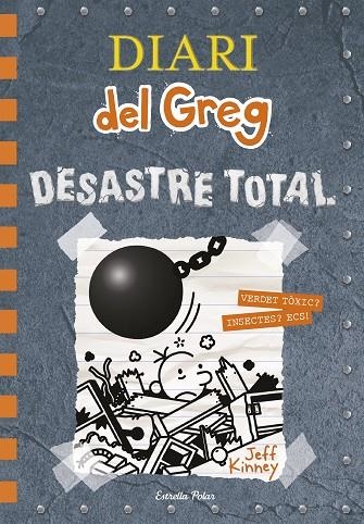 DIARI DEL GREG 14. DESASTRE TOTAL | 9788491379270 | JEFF KINNEY