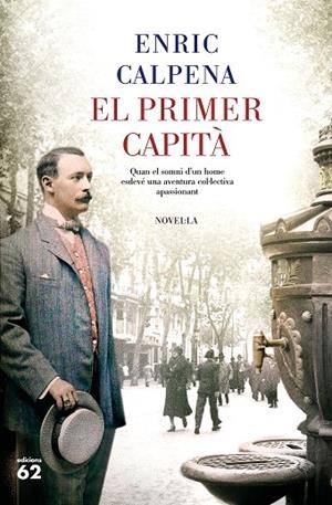 EL PRIMER CAPITÀ | 9788429778496 | ENRIC CALPENA