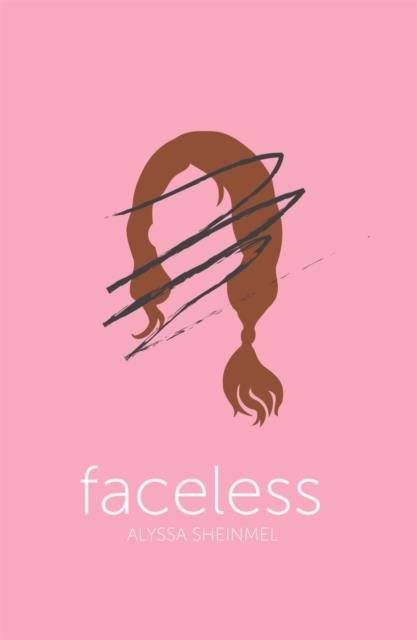 FACELESS | 9781910655191 | ALYSSA SHEINMEL