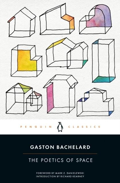 THE POETICS OF SPACE | 9780143107521 | GASTON BACHELARD