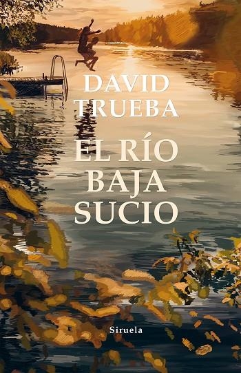 RÍO BAJA SUCIO, EL  | 9788417996093 | DAVID TRUEBA