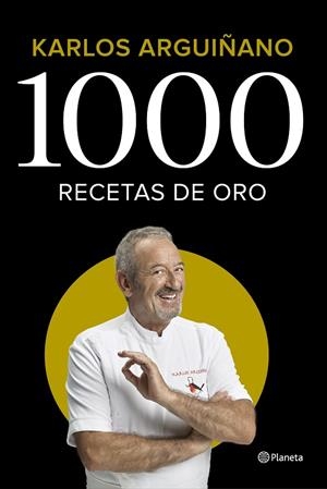1000 RECETAS DE ORO | 9788408224785 | KARLOS ARGUIÑANO