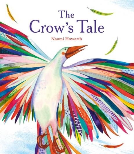 THE CROW'S TALE | 9781847806154 | NAOMI HOWARTH