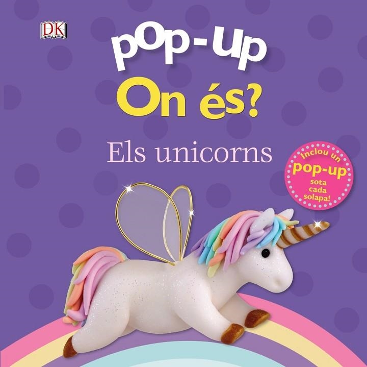 POP-UP. ON ÉS? ELS UNICORNS | 9788499063263 | CLARE LLOYD