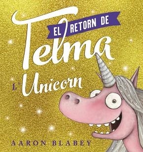 EL RETORN DE LA TELMA | 9788448951832 | AARON BLABEY