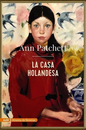 LA CASA HOLANDESA (ADN). | 9788491816591 | ANN PATCHETT