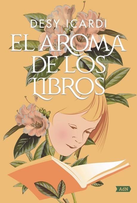 EL AROMA DE LOS LIBROS (ADN) | 9788491818090 | DESY ICARDI