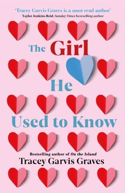 THE GIRL HE USED TO KNOW | 9781409183693 | TRACEY GARVIS GRAVES