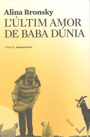L'ULTIM AMOR DE BABA DÚNIA | 9788494904950 | ALINA BRONSKY