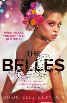 THE BELLES | 9781473223974 | DHONIELLE CLAYTON