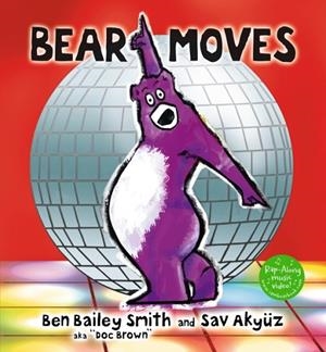 BEAR MOVES | 9781406383119 | BEN BAILEY