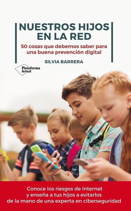 NUESTROS HIJOS EN LA RED | 9788417886028 | SILVIA BARRERA