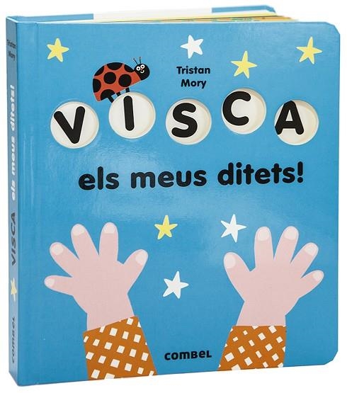 VISCA ELS MEUS DITETS! | 9788491015918 | TRISTAN MORY