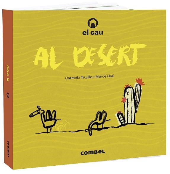 EL CAU AL DESERT | 9788491015703 | CARMELA TRUJILLO