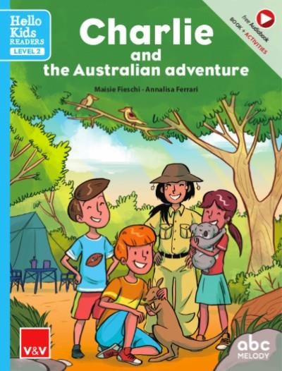 CHARLIE AND THE AUSTRALIAN ADVENTURE. BOOK AUDIO @ | 9788468271019