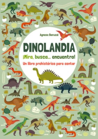 DINOLANDIA. ¡MIRA, BUSCA...ENCUENTRA! | 9788468268378