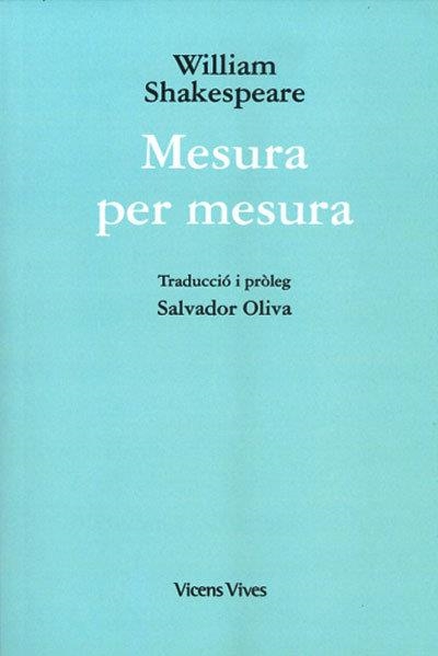 MESURA PER MESURA-27 | 9788468270319 | W. SHAKESPEARE