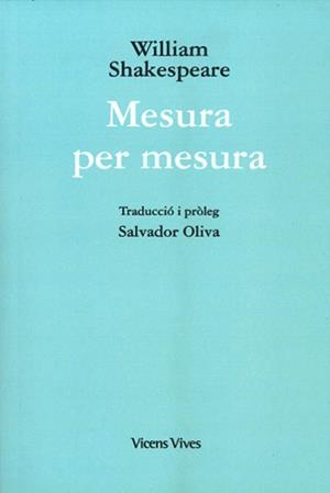 MESURA PER MESURA-27 | 9788468270319 | W. SHAKESPEARE