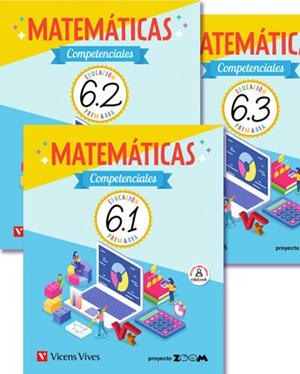 MATEMÁTICAS COMPETENCIALES 6. LIBRO 1, 2 Y 3 (P. ZOOM) | 9788468243788 | J. FRAILE